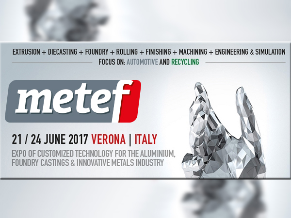 Al momento stai visualizzando METEF 2017 – EXPO of Technology for the Aluminium