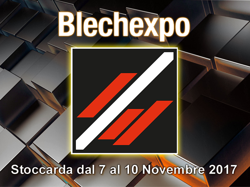 Al momento stai visualizzando BLECHEXPO 2017 – International traid fair sheet metal working