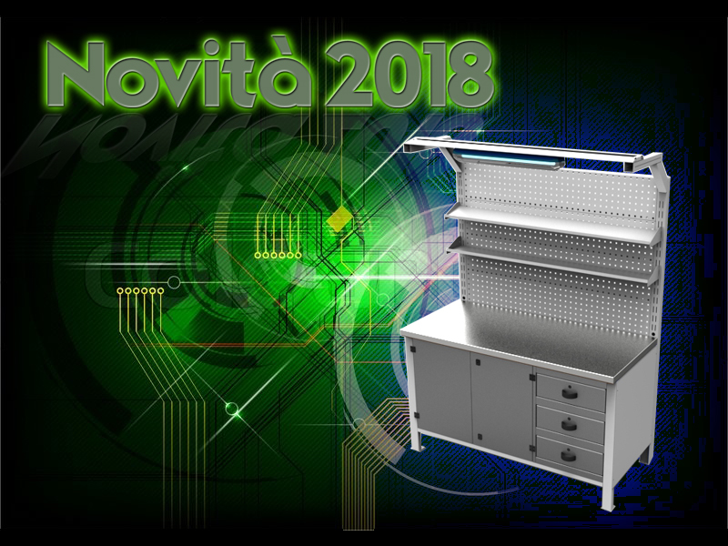 Al momento stai visualizzando Novità 2018 – Nuova linea Banchi per elettronica